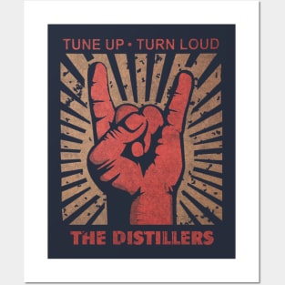 Tune up . Turn loud The Distillers Posters and Art